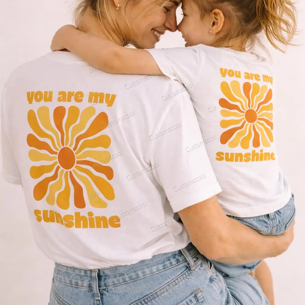 You Are My Sunshine Family Tees