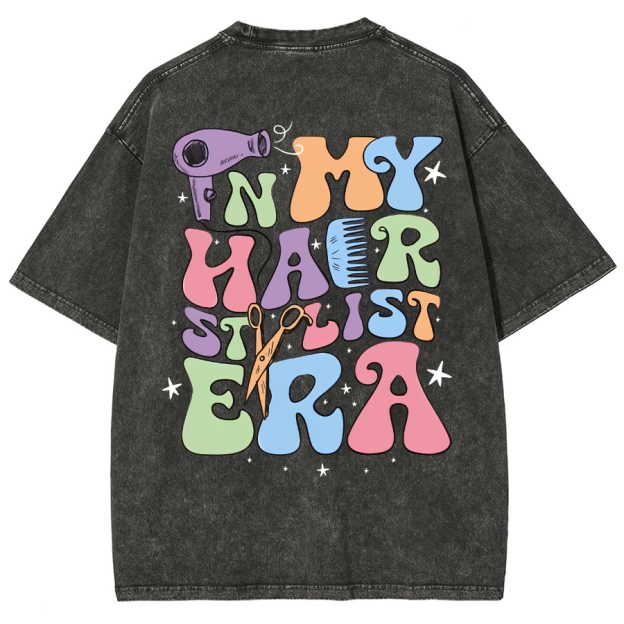In My Hair Stylist Era Unisex Fit Washed T-Shirt