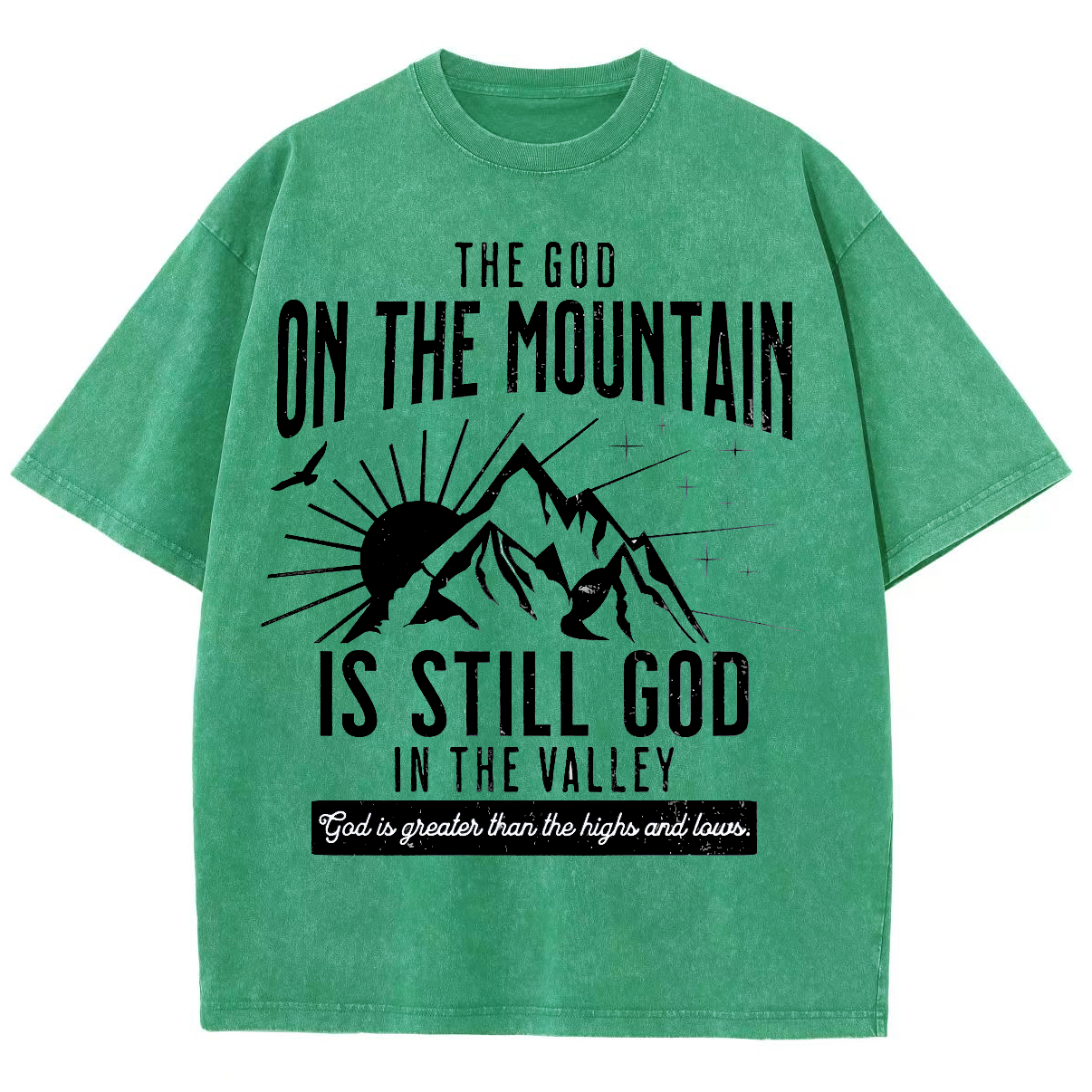 The God On The Mountain Is Still God Unisex Fit Washed Oversized T-Shirt