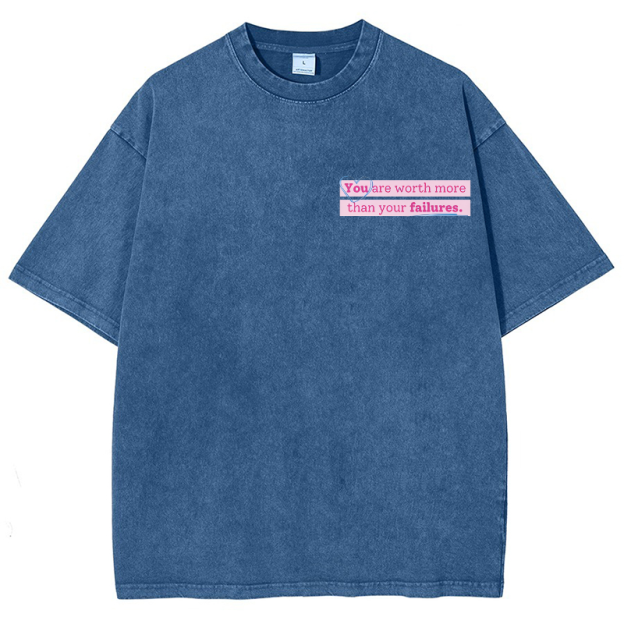 You Are Worth Morethan Your Failures Vintage Snowflake Washed T-Shirt