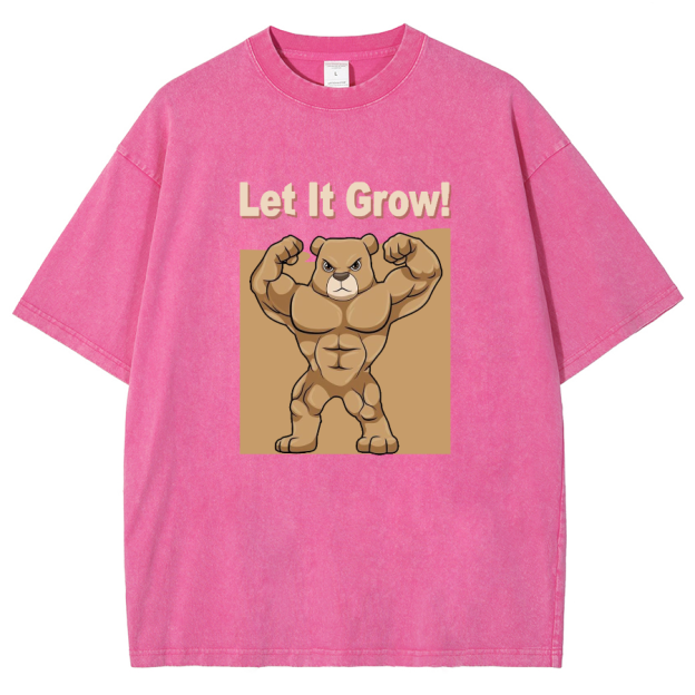 Let It Grow! Unisex Fit Washed T-Shirt