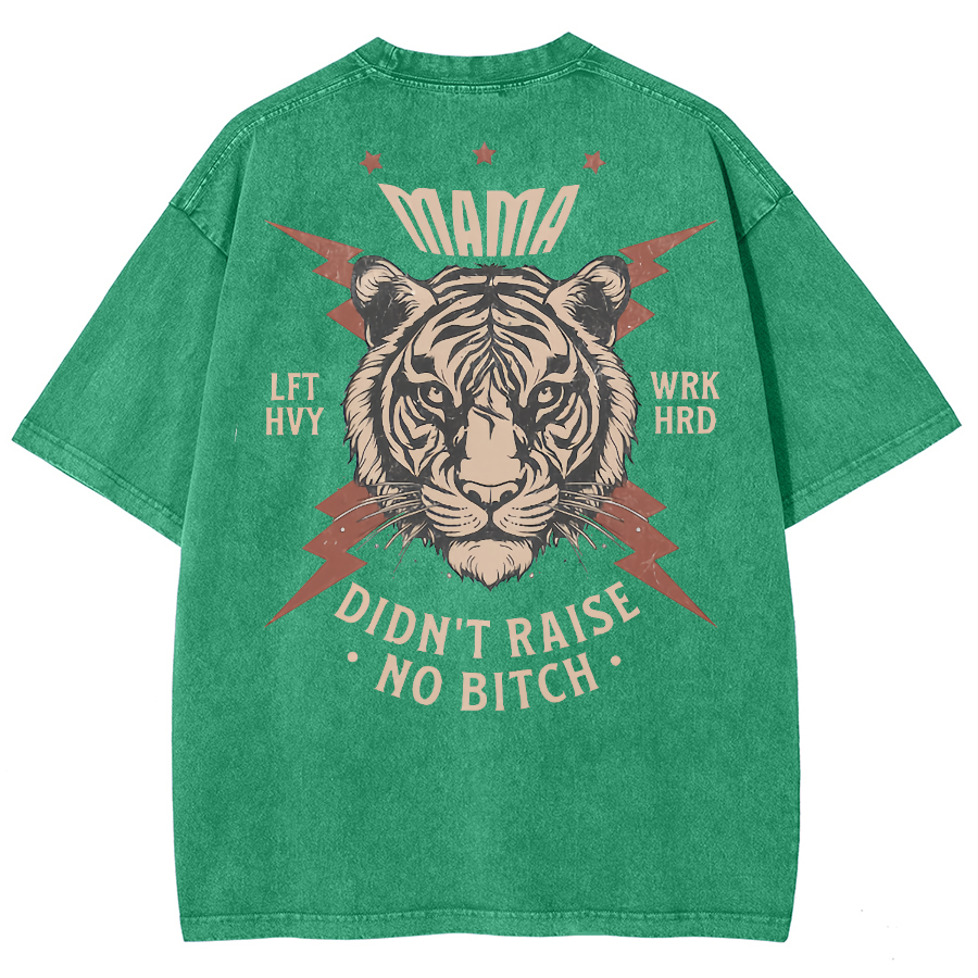 Mama Didn't Raise No *** Unisex Fit Washed Oversized T-Shirt