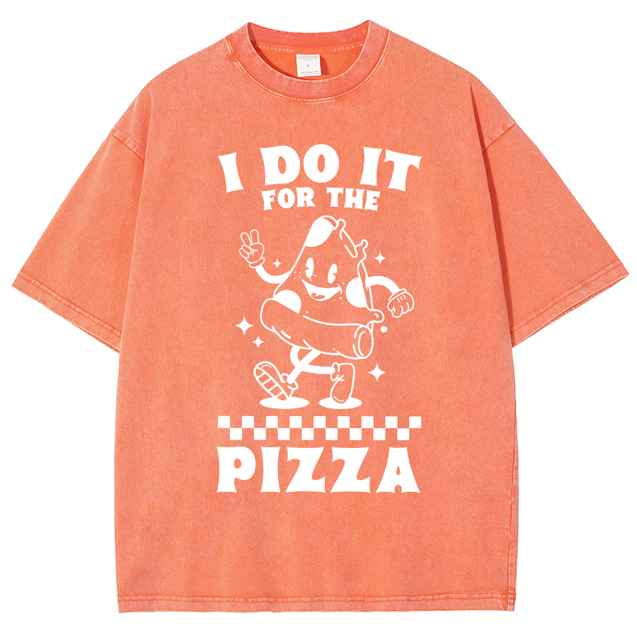 I Do It For The Pizza Unisex Fit Washed T-Shirt