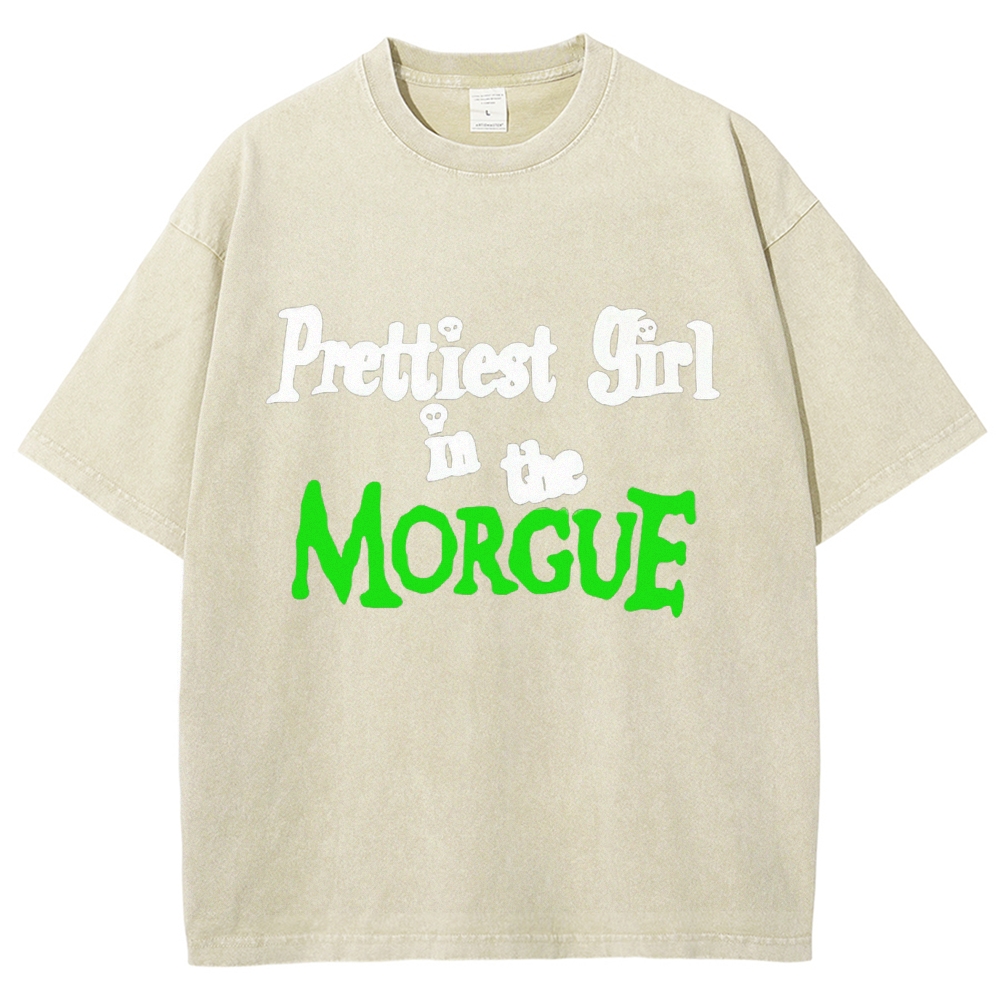 Prettiest Girl in The Morguf Vintage Snowflake Washed T-Shirt