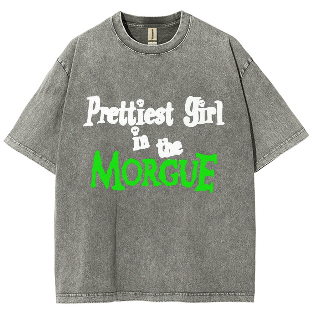 Prettiest Girl in The Morguf Vintage Snowflake Washed T-Shirt