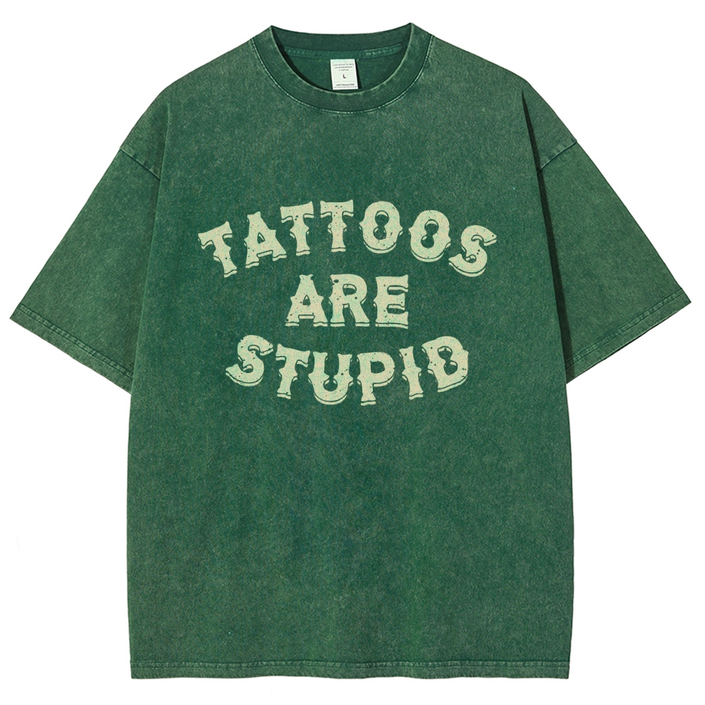 Tattoos are Stupid Vintage Snowflake Washed T-Shirt