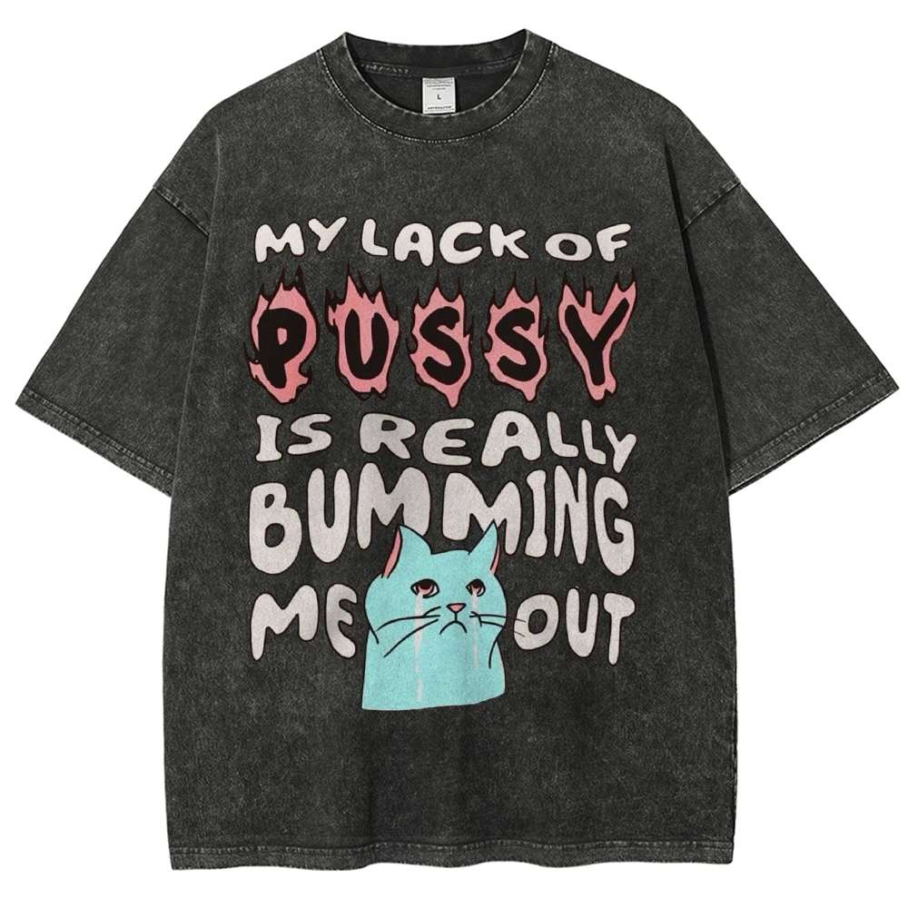 My Lack Of Pussy Vintage Snowflake Washed T-Shirt Customscool