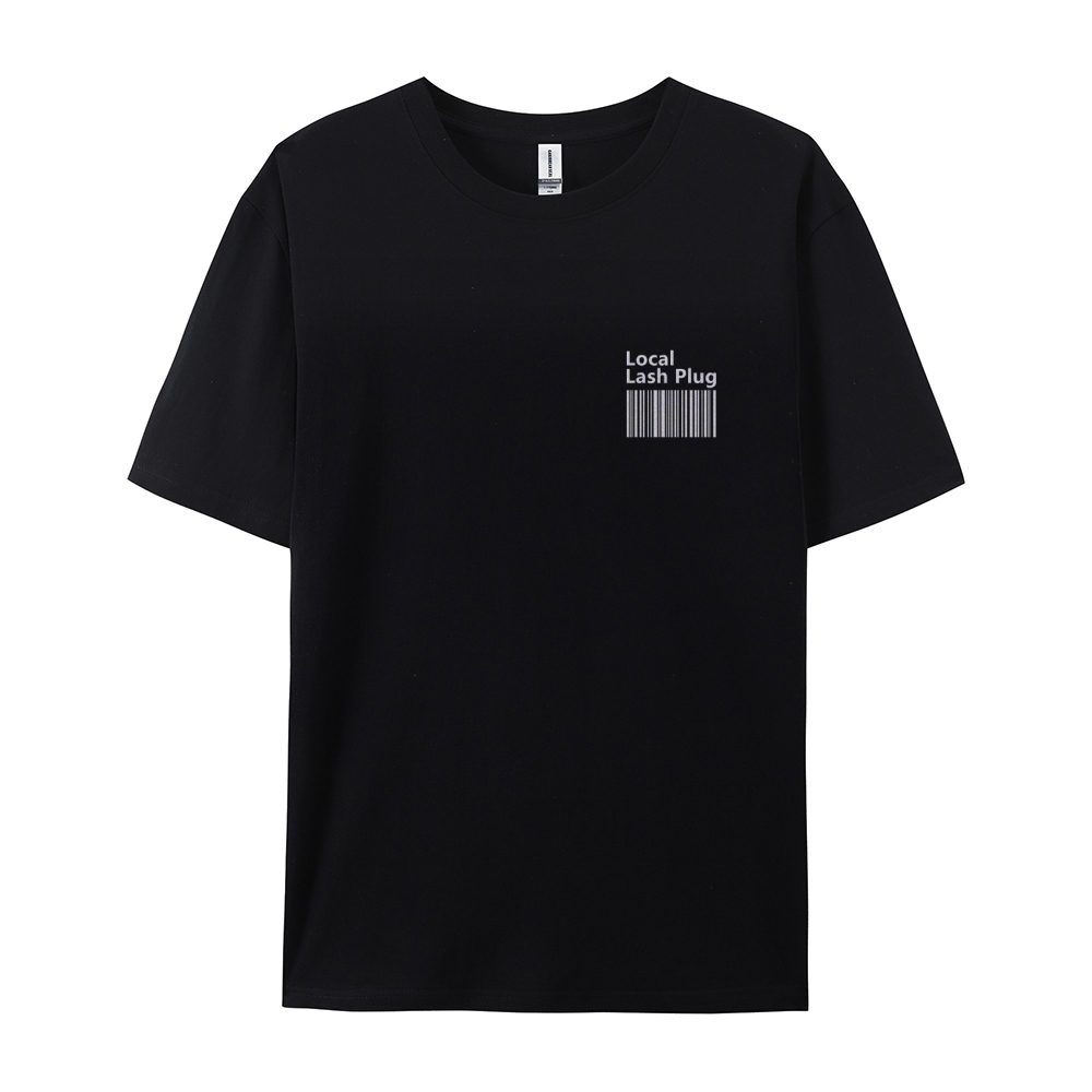 Local Lash Plug Casual Short Sleeve T-Shirt