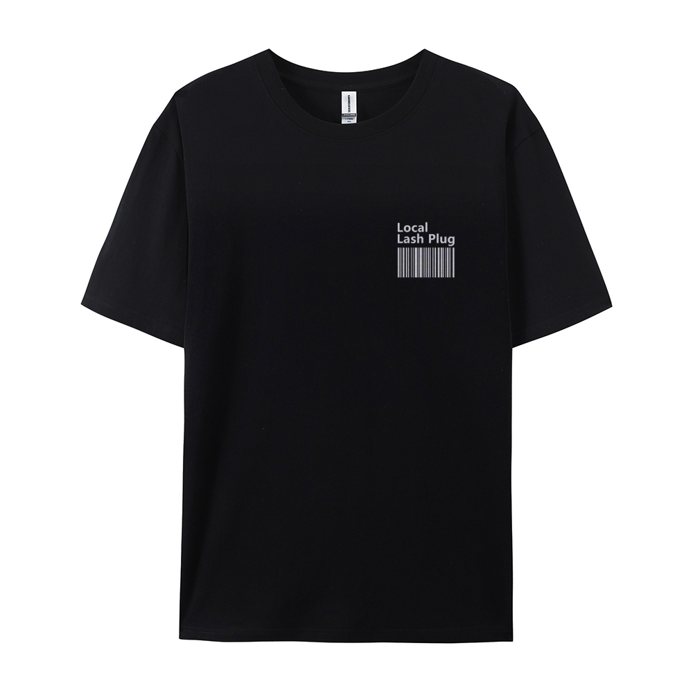 Local Lash Plug Casual Short Sleeve T-Shirt