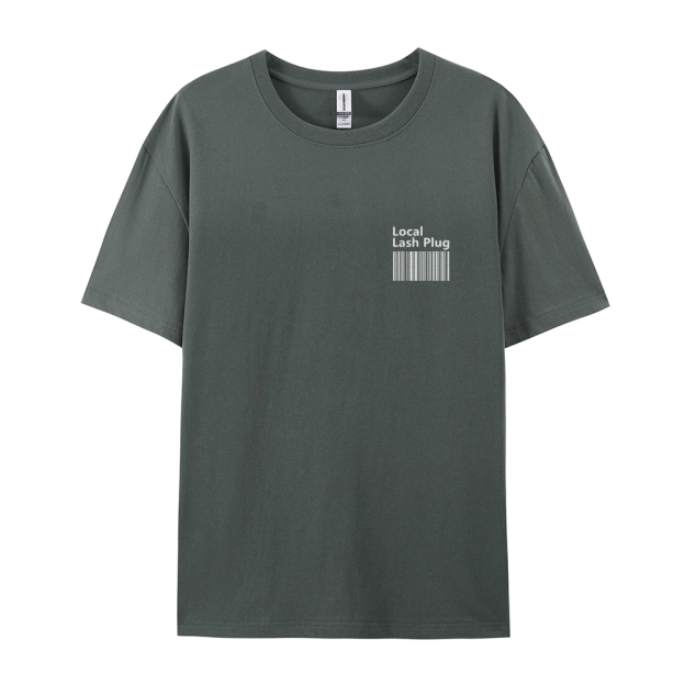 Local Lash Plug Casual Short Sleeve T-Shirt