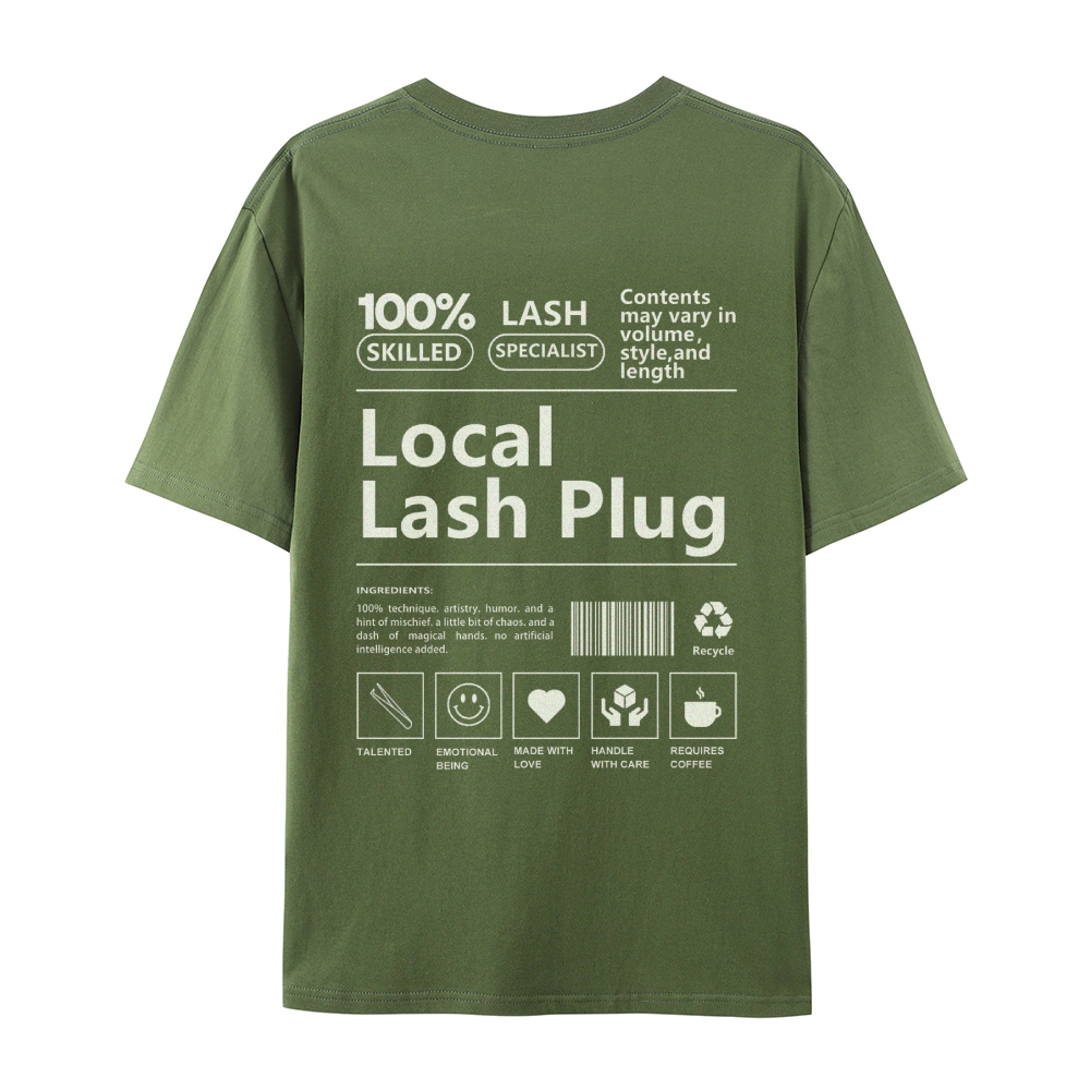 Local Lash Plug Casual Short Sleeve T-Shirt