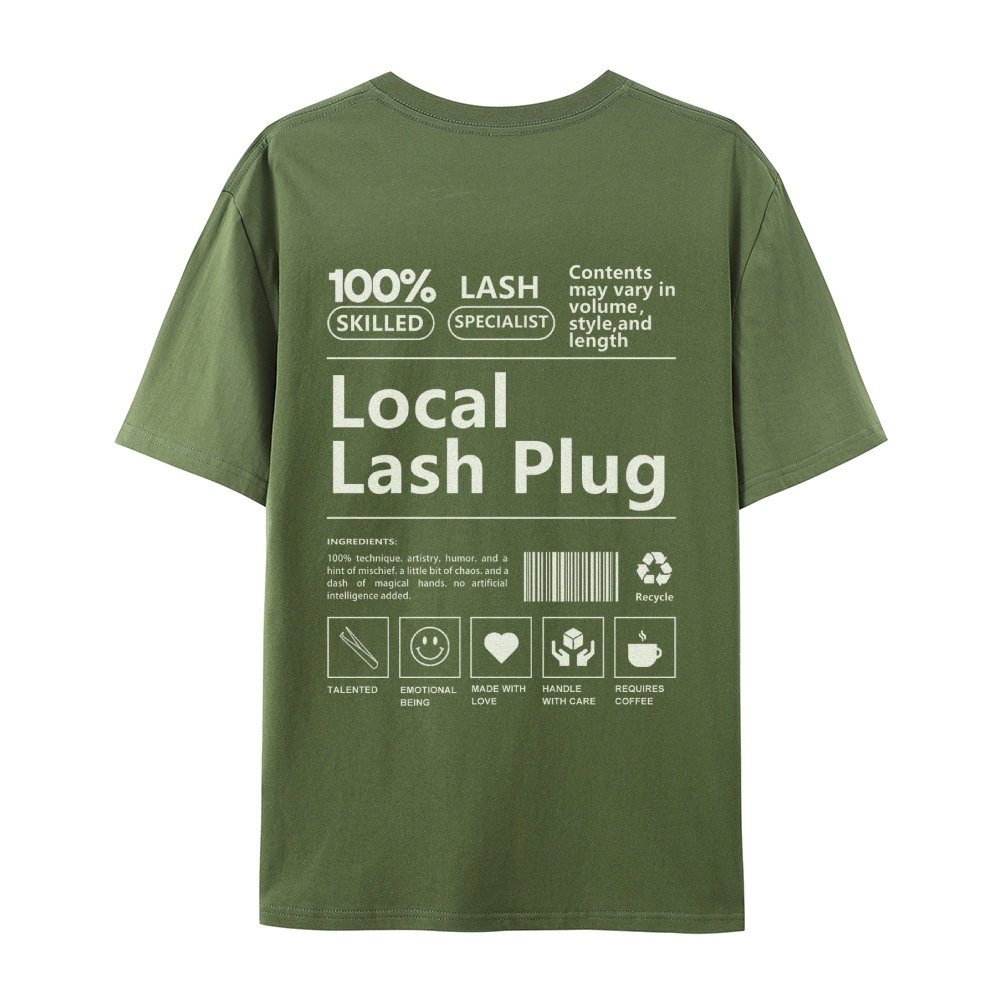 Local Lash Plug Casual Short Sleeve T-Shirt