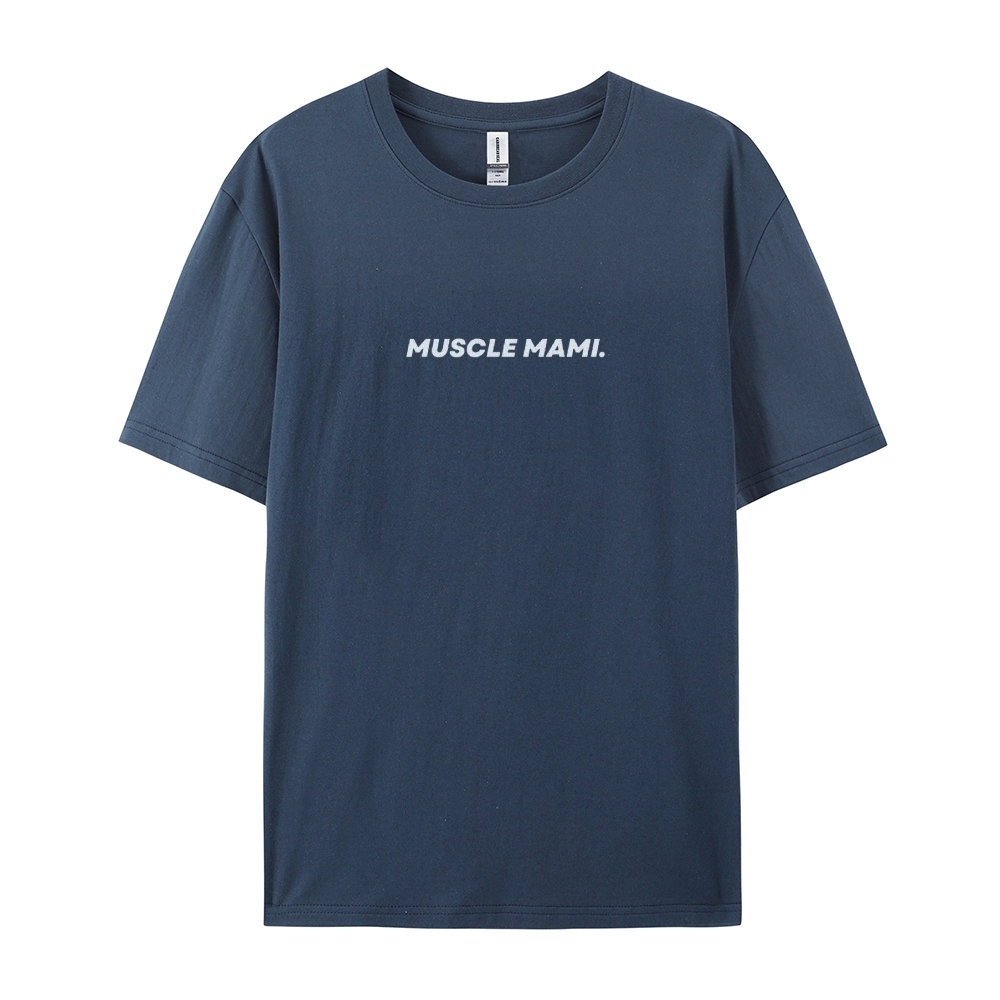 Muscle Mami Casual Short Sleeve T-Shirt