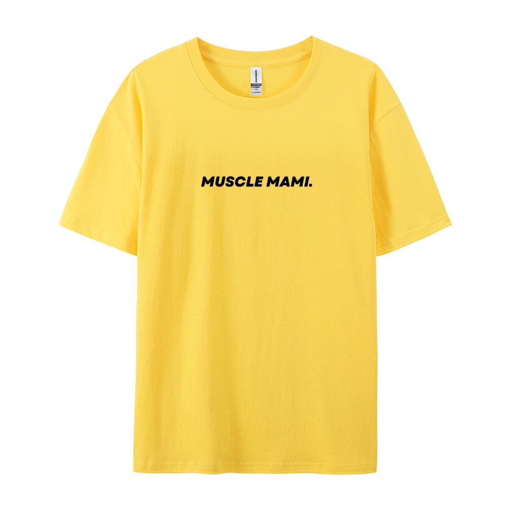 Muscle Mami Casual Short Sleeve T-Shirt