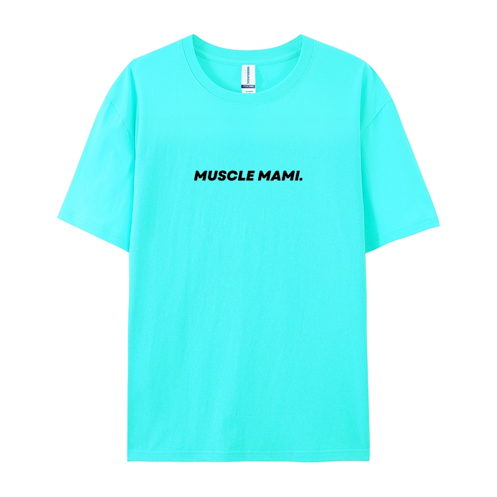 Muscle Mami Casual Short Sleeve T-Shirt