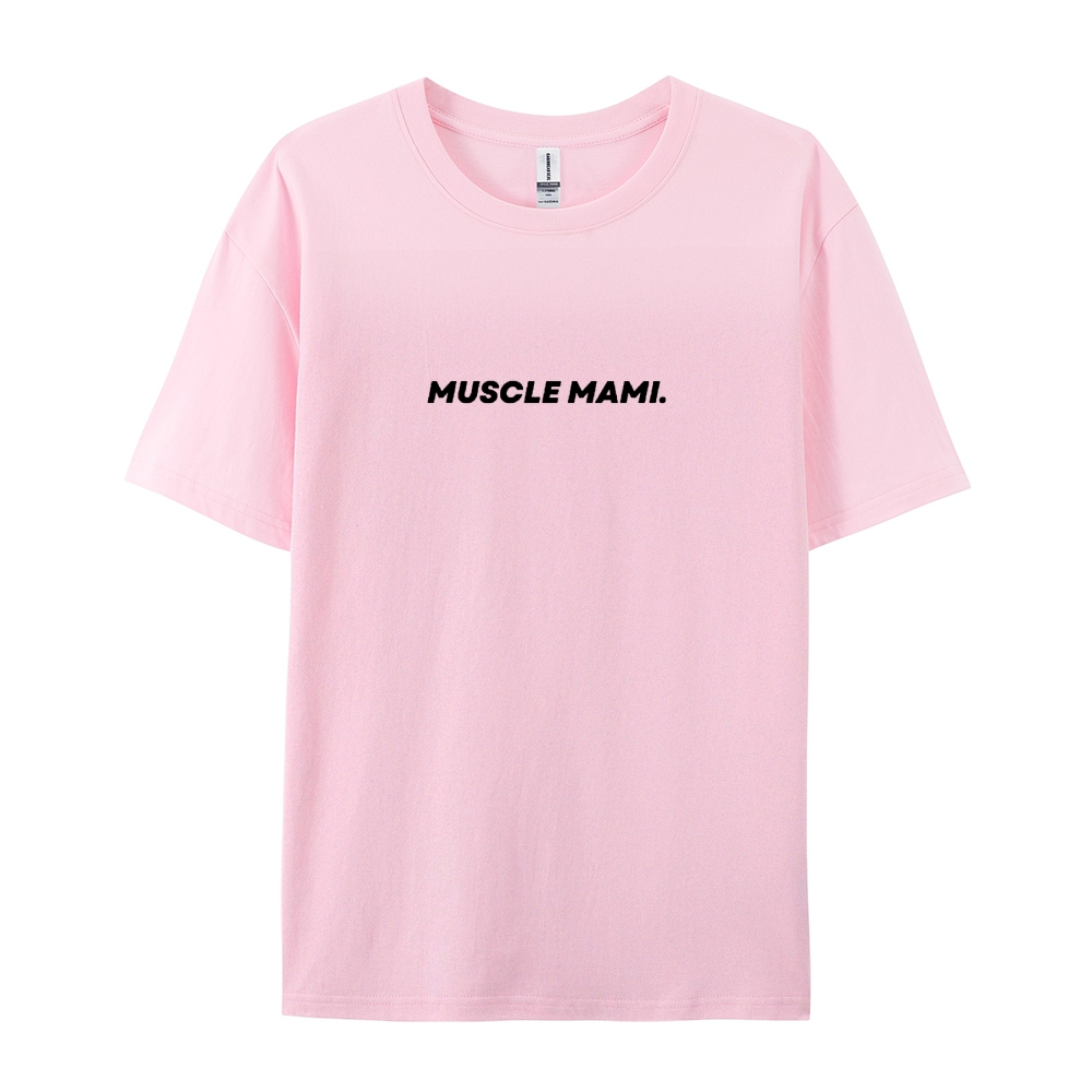 Muscle Mami Casual Short Sleeve T-Shirt