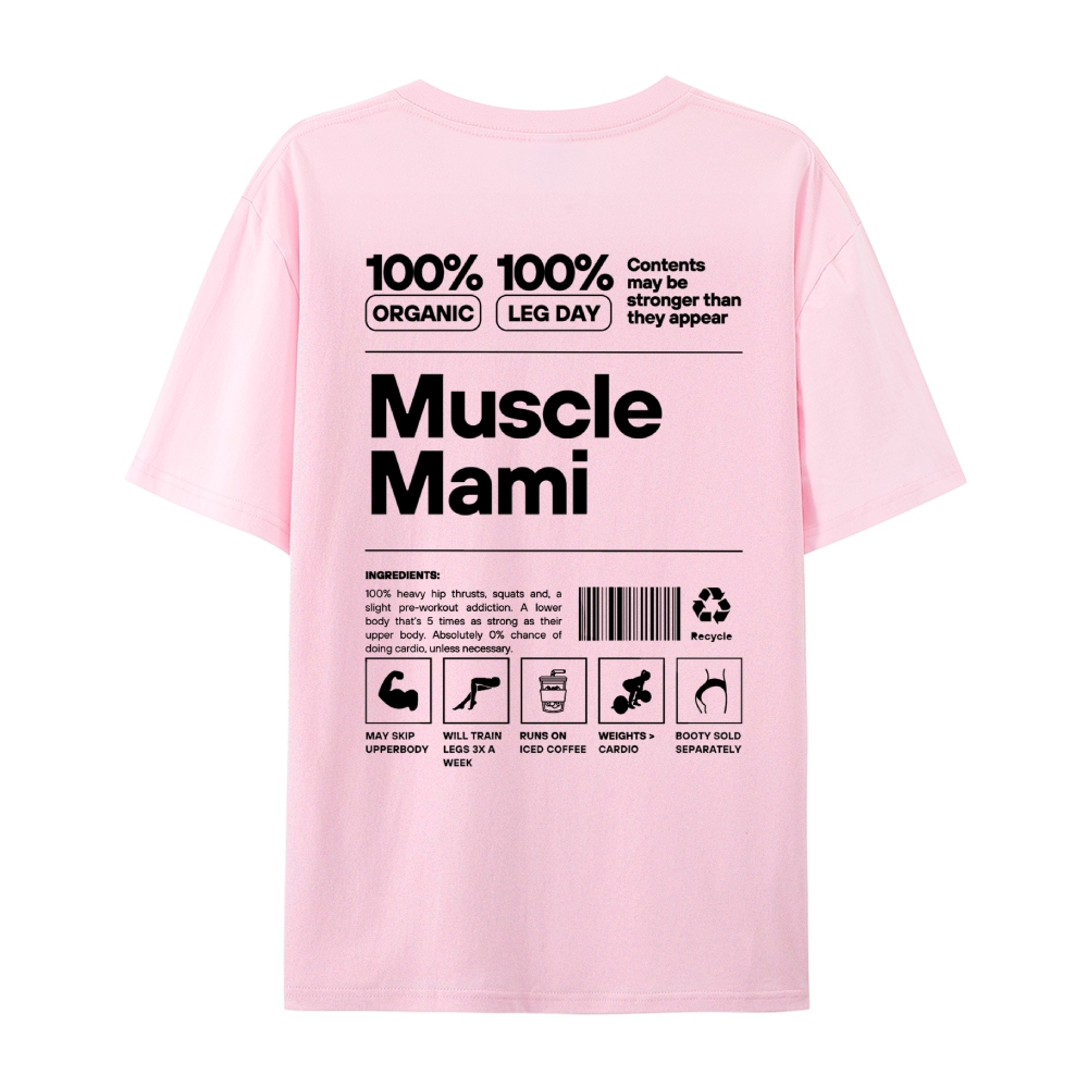 Muscle Mami Casual Short Sleeve T-Shirt