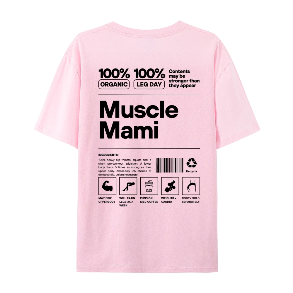 Muscle Mami Casual Short Sleeve T-Shirt
