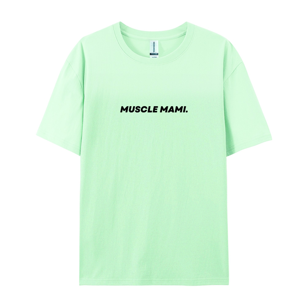 Muscle Mami Casual Short Sleeve T-Shirt