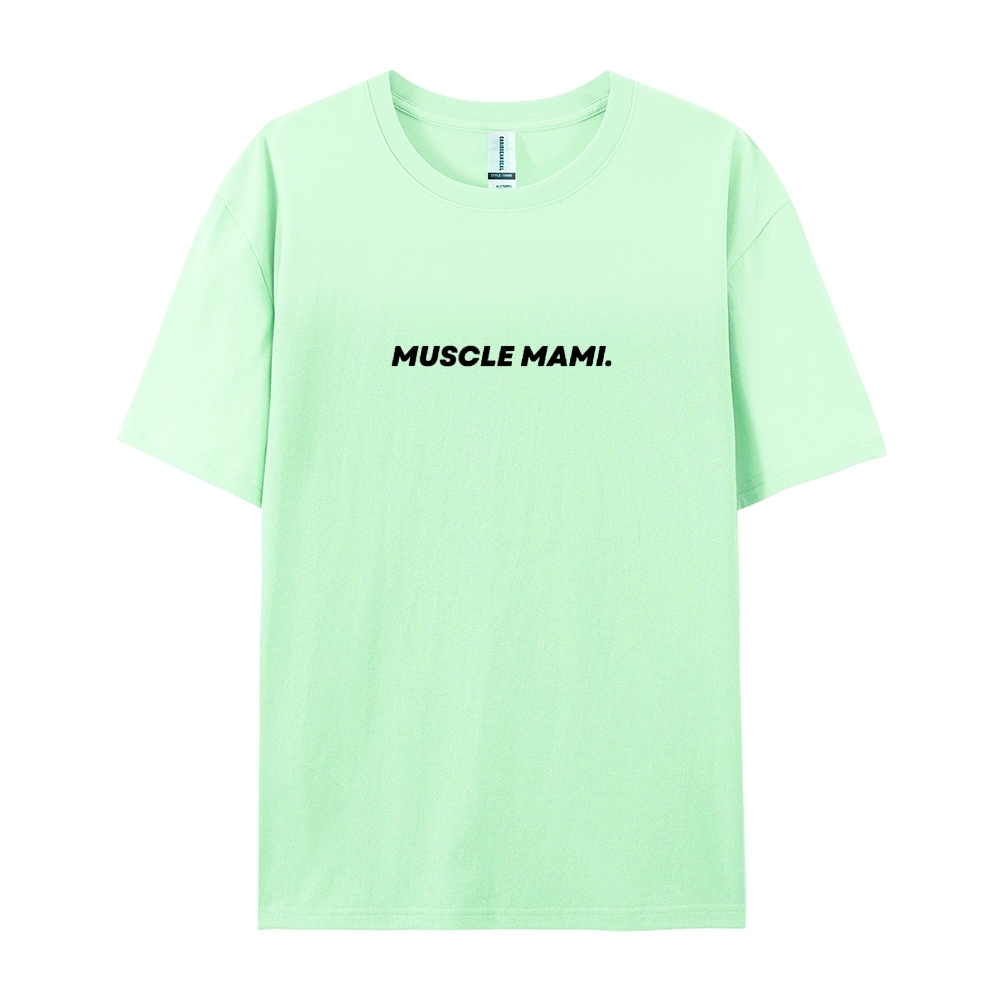 Muscle Mami Casual Short Sleeve T-Shirt