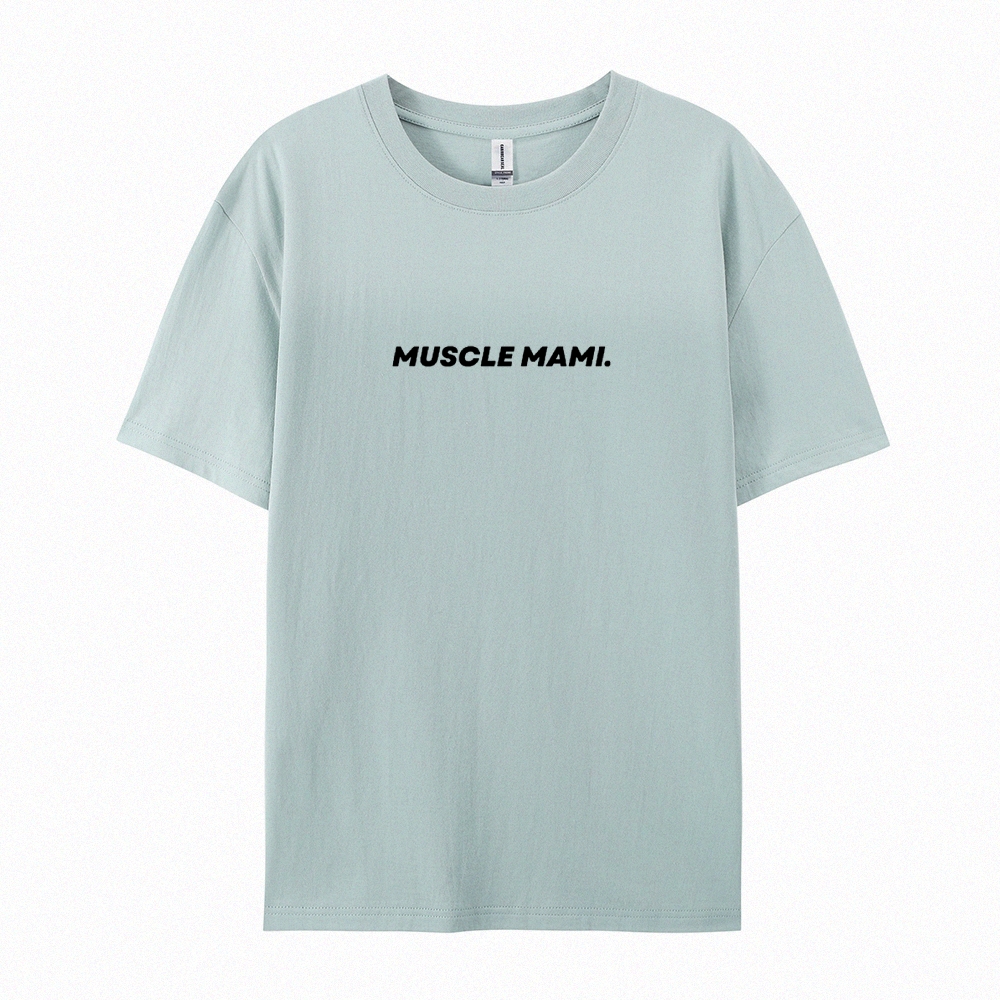 Muscle Mami Casual Short Sleeve T-Shirt