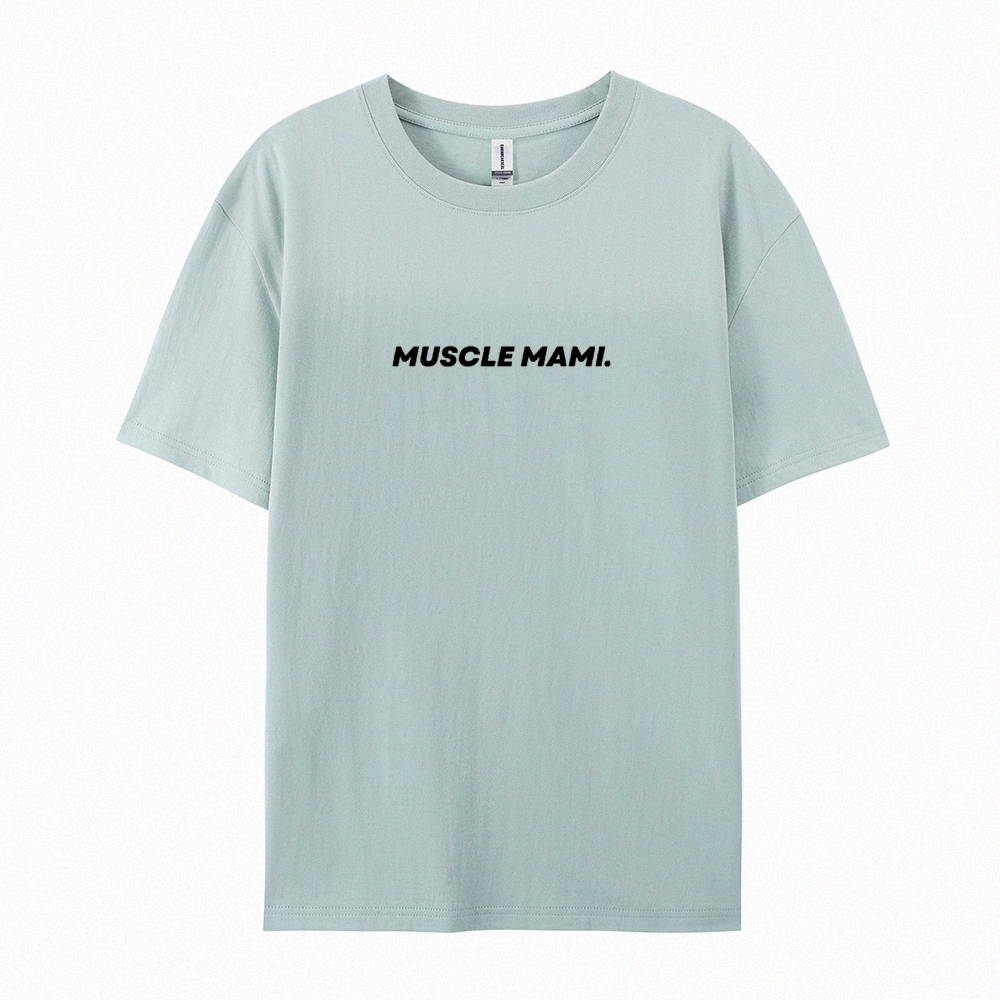 Muscle Mami Casual Short Sleeve T-Shirt