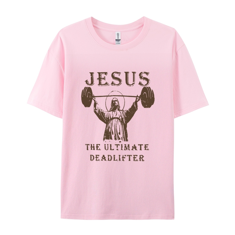 Jusus The Ultimate Deadlifter Casual Short Sleeve T-Shirt