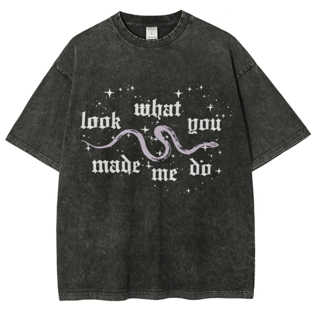 Look What You Made Me Do Washed T-shirt
