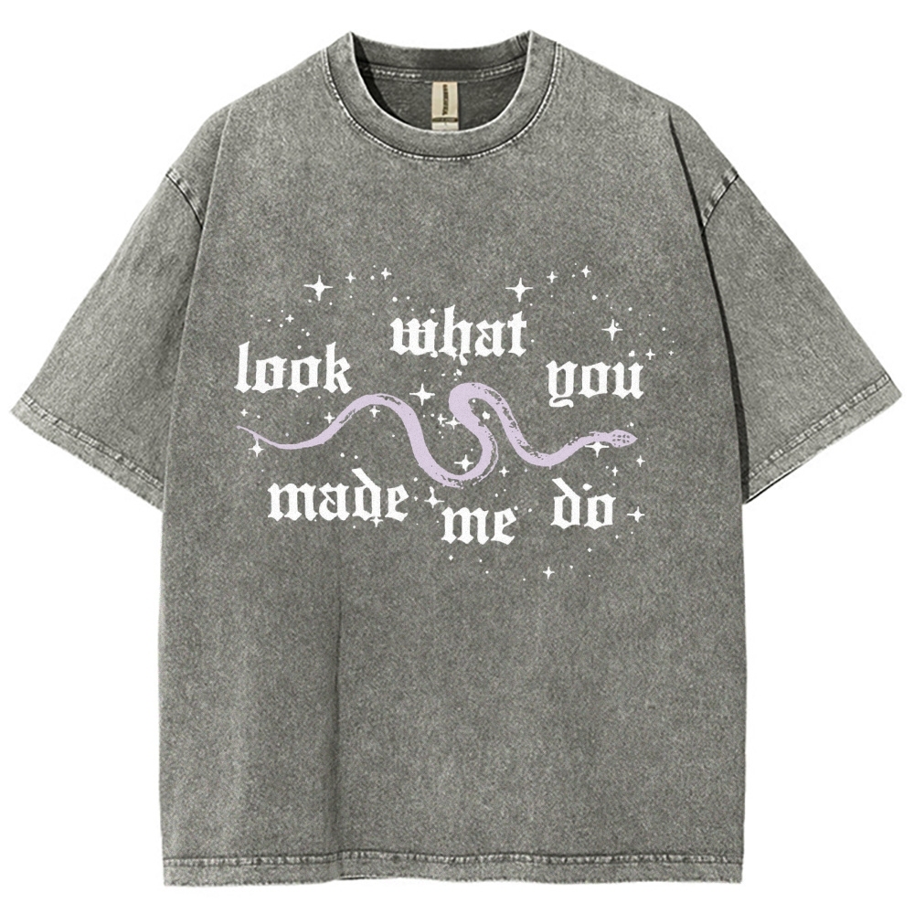Look What You Made Me Do Washed T-shirt