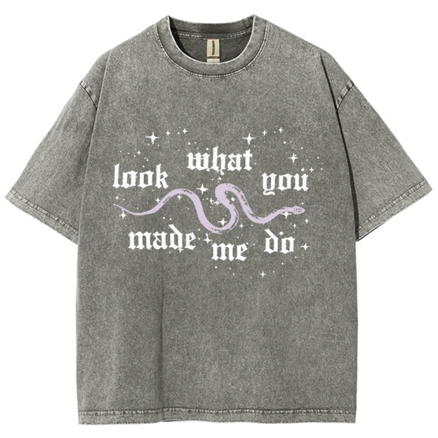 Look What You Made Me Do Washed T-shirt
