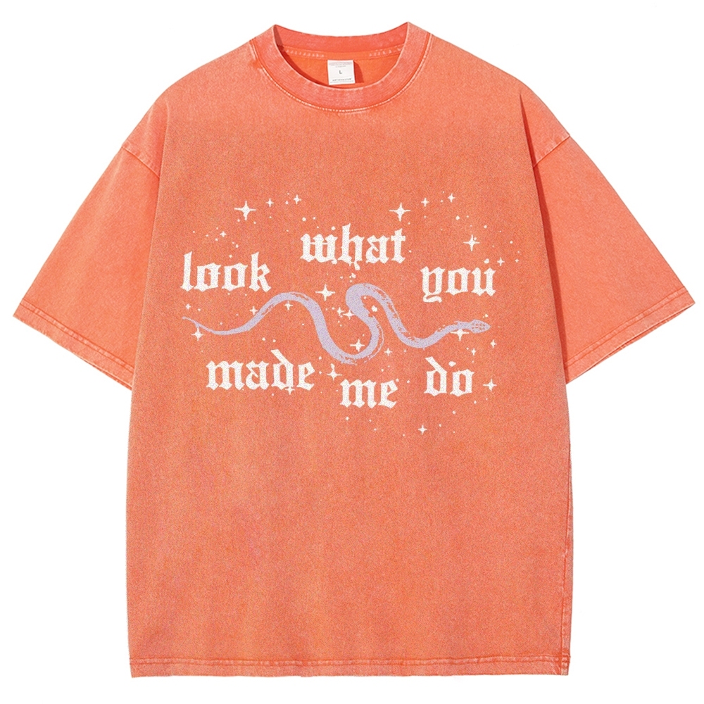 Look What You Made Me Do Washed T-shirt