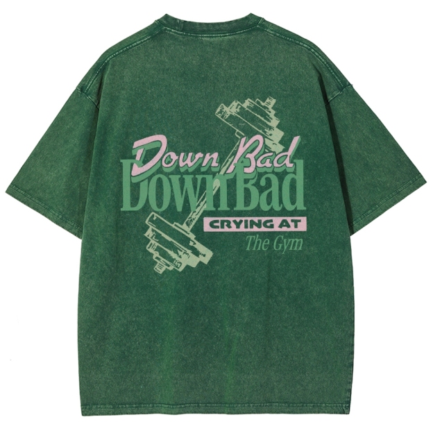 Down Bad Downbad Crying At The Gym Washed T-shirt