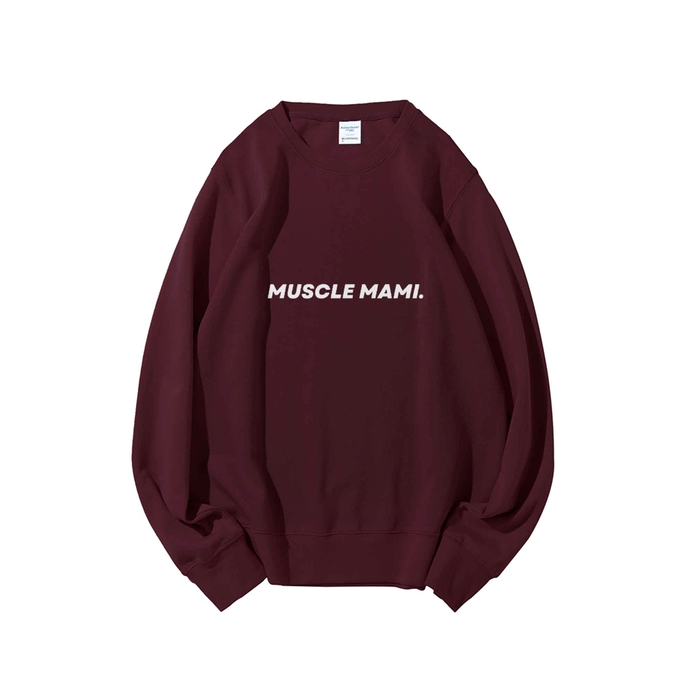Muscle Mami Long Sleeved Round Neck Sweatshirt
