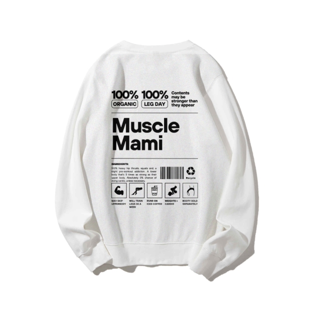 Muscle Mami Long Sleeved Round Neck Sweatshirt