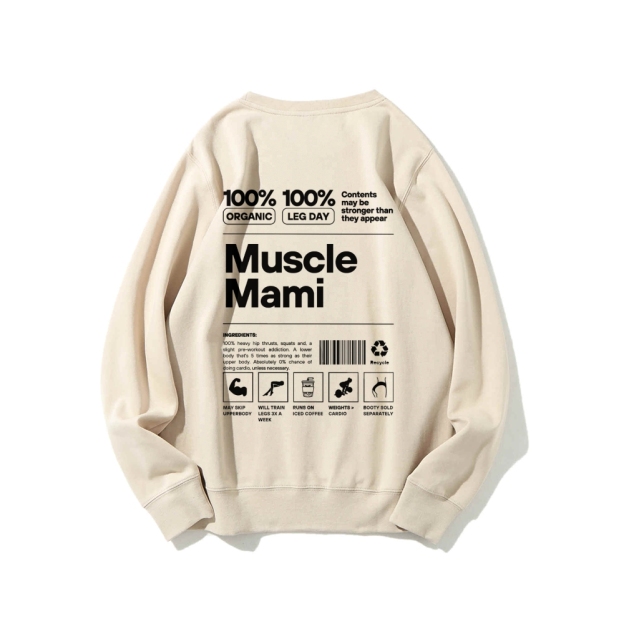 Muscle Mami Long Sleeved Round Neck Sweatshirt