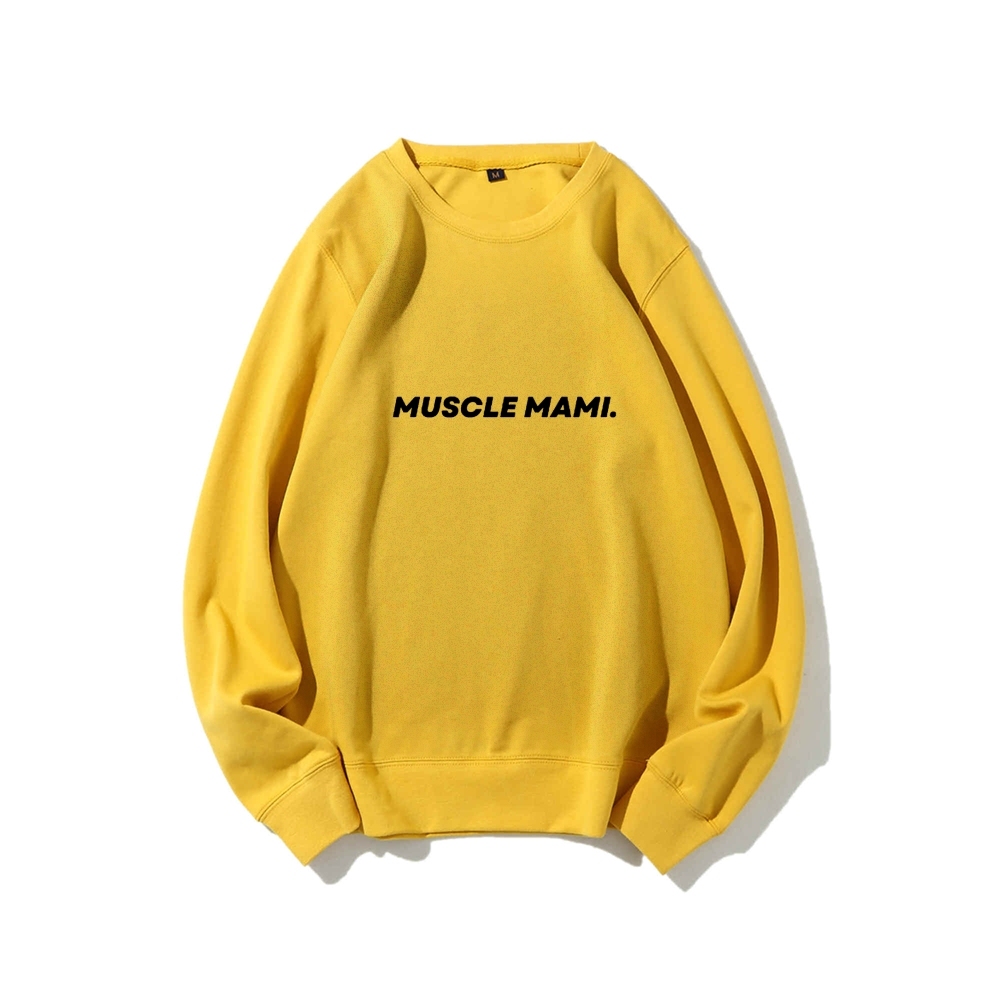 Muscle Mami Long Sleeved Round Neck Sweatshirt