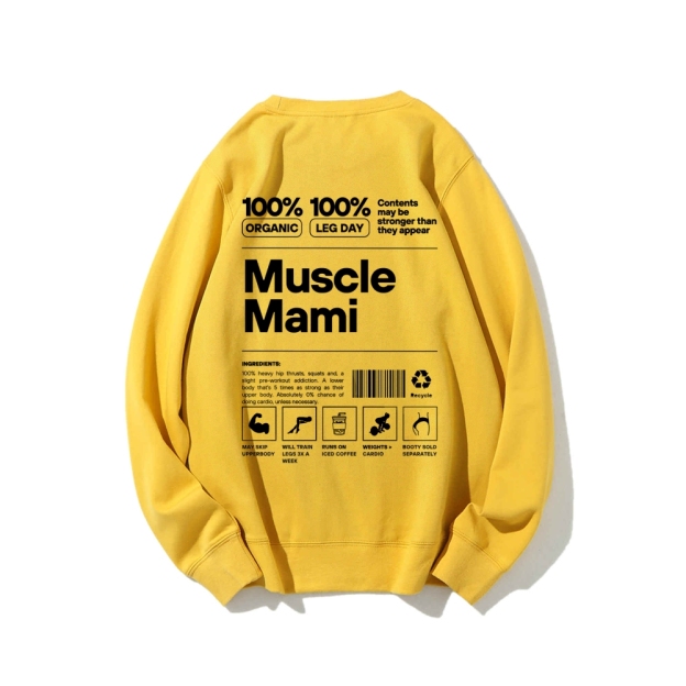 Muscle Mami Long Sleeved Round Neck Sweatshirt