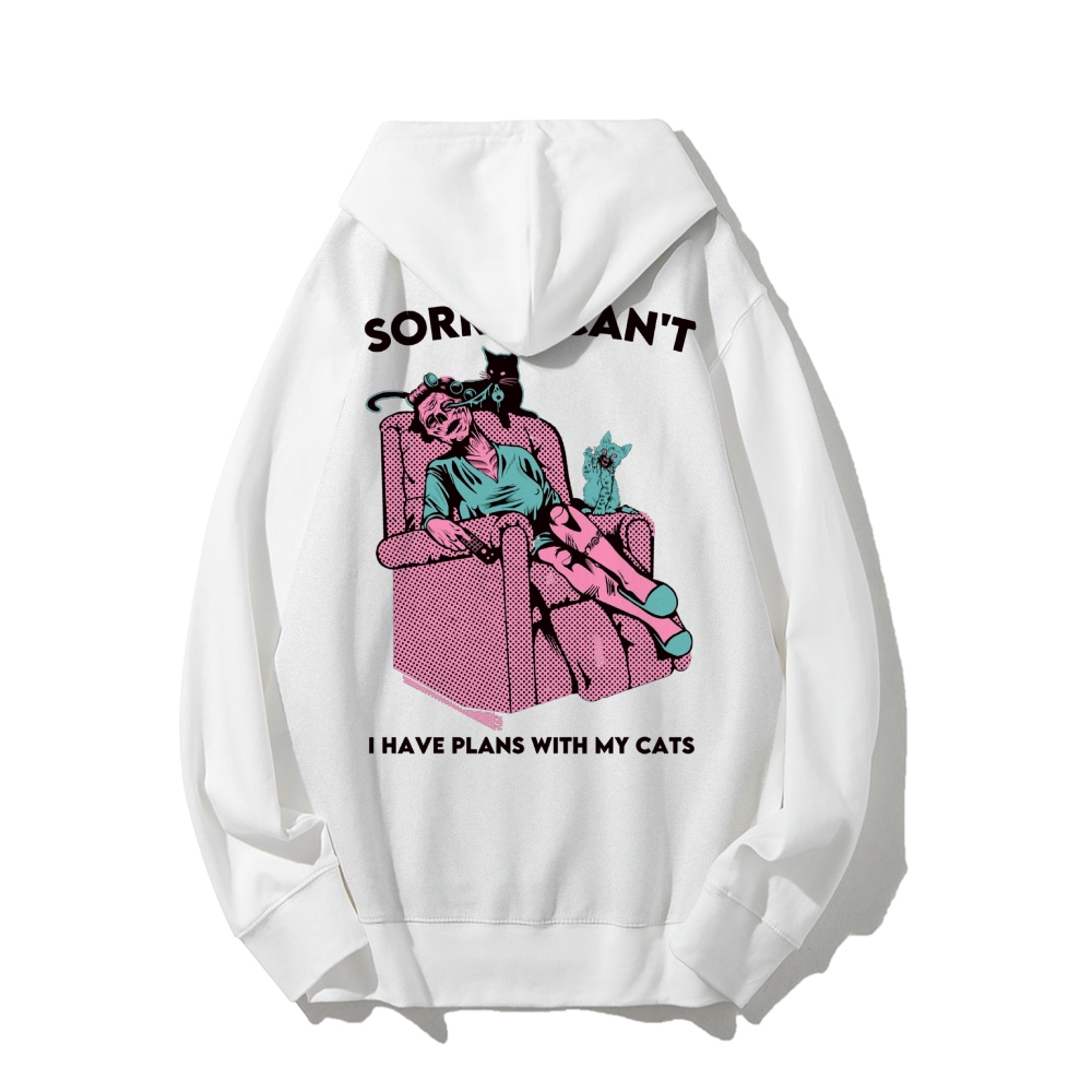 Sorry I Can't I Have Plans With My Cats Long Sleeved Hoodie