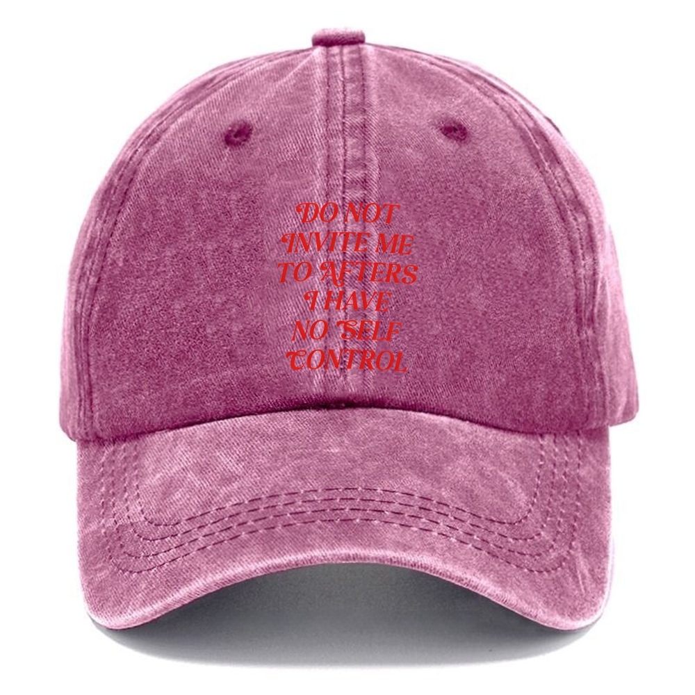 Do Not Invite Me To Afters Unisex Vintage Casual Washed Cap Customscool