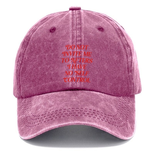 Do Not Invite Me To Afters Unisex Vintage Casual Washed Cap Customscool
