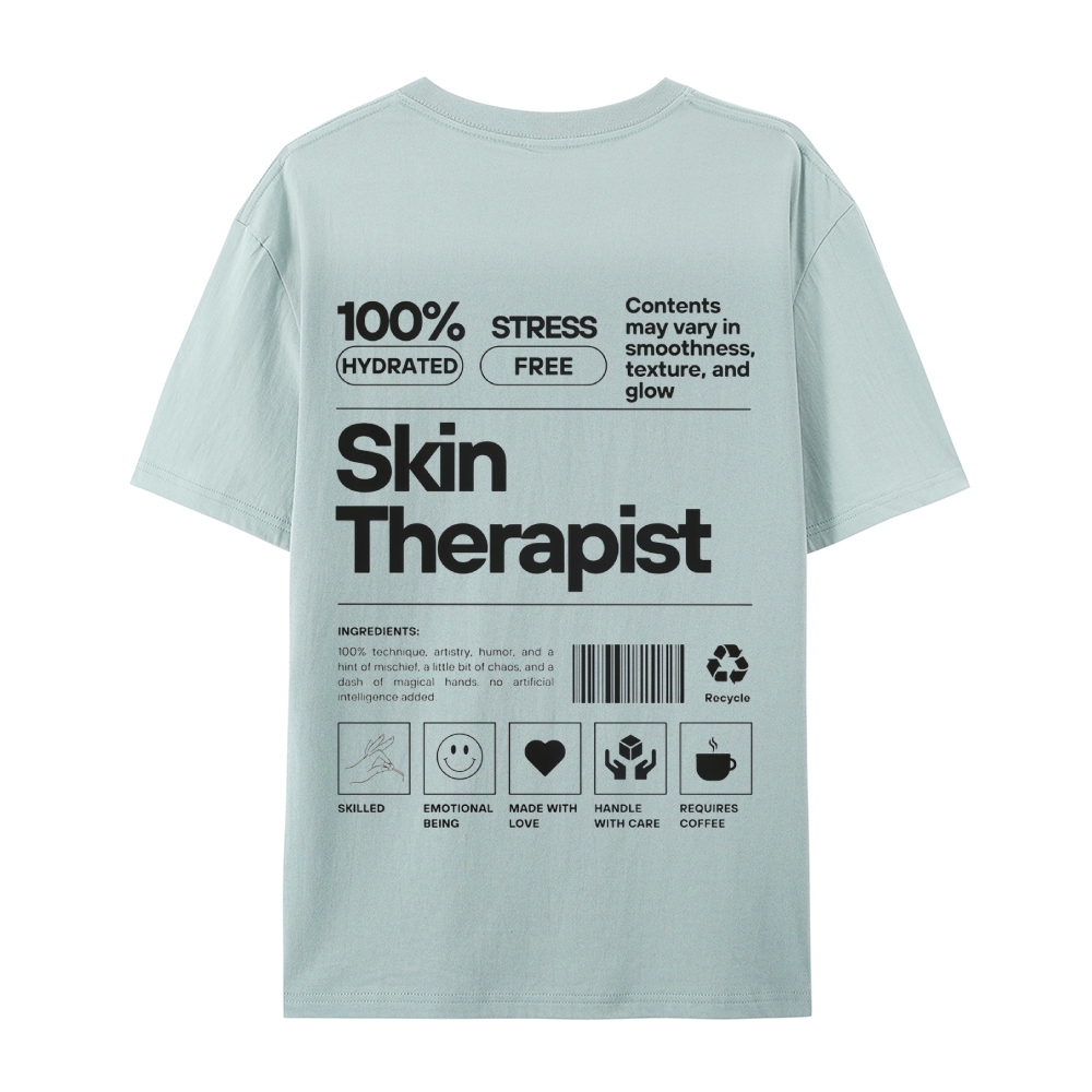 Skin Therapist Casual Short Sleeve T-Shirt