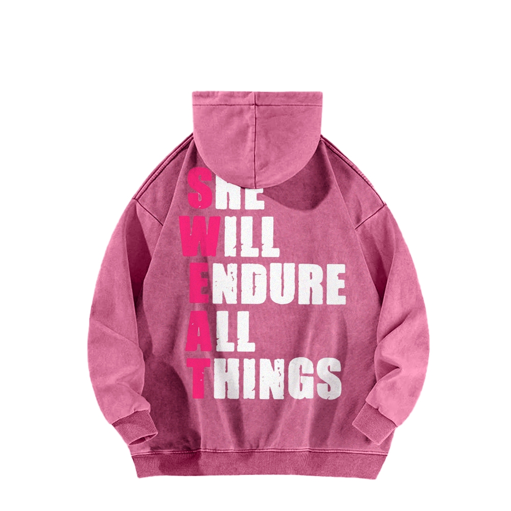 She Will Endure All Things Washed Hoodie