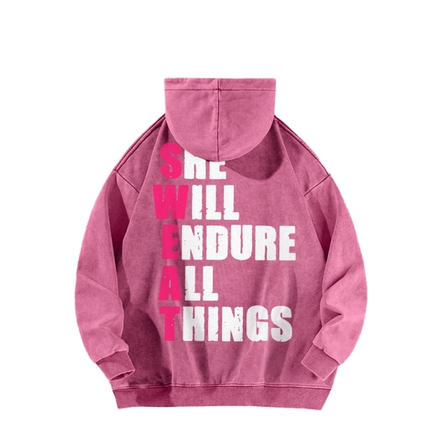 She Will Endure All Things Washed Hoodie