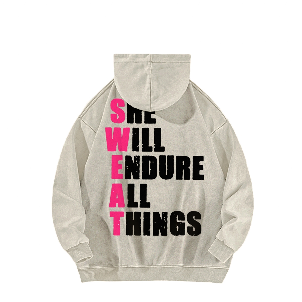 She Will Endure All Things Washed Hoodie