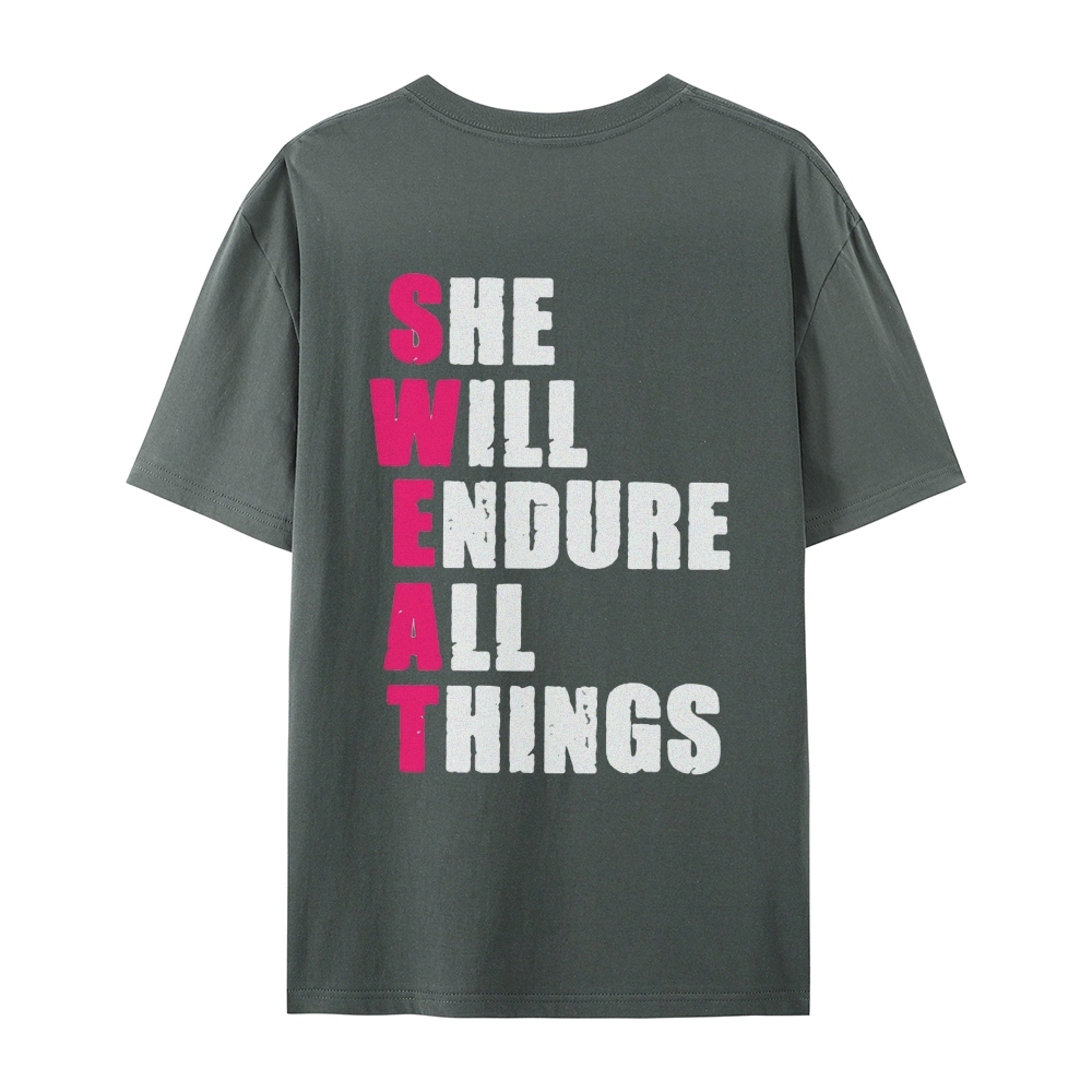 She Will Endure All Things Casual Short Sleeve T-Shirt
