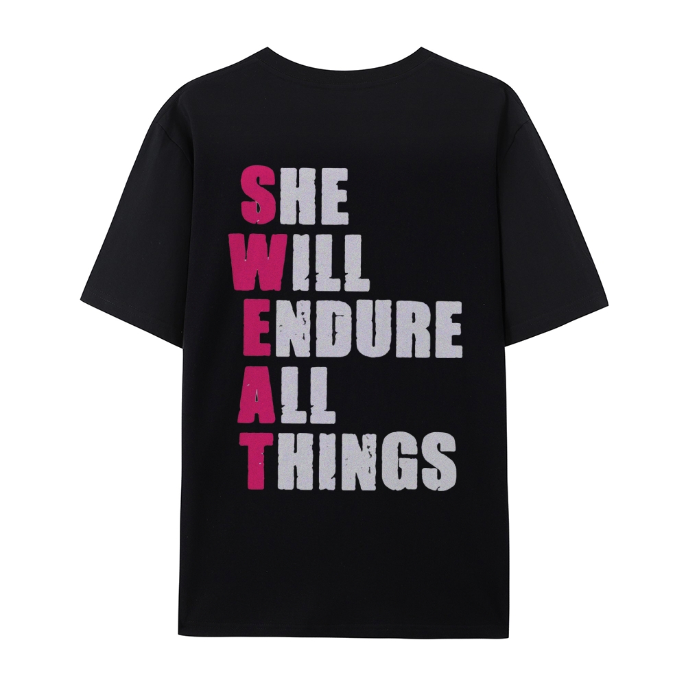 She Will Endure All Things Casual Short Sleeve T-Shirt