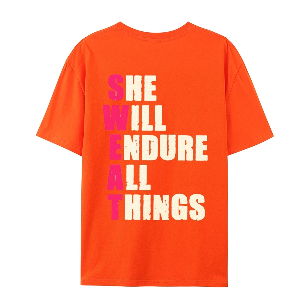 She Will Endure All Things Casual Short Sleeve T-Shirt