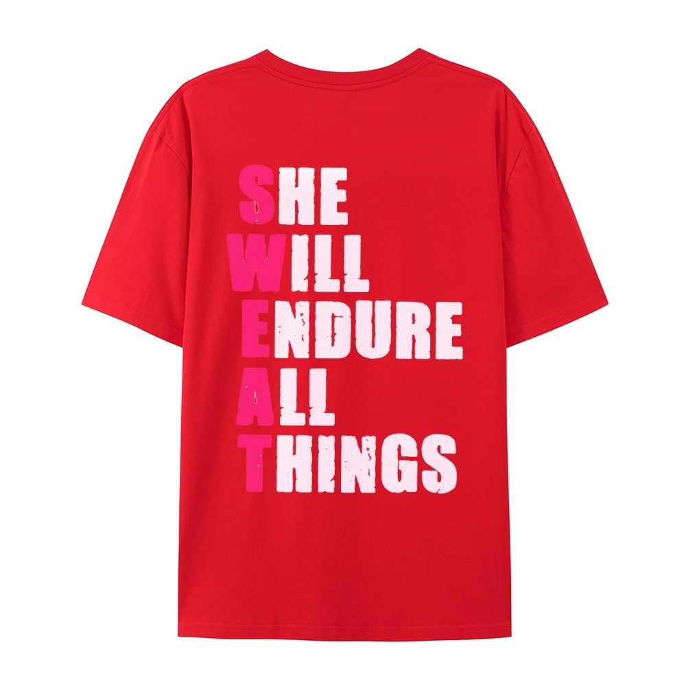 She Will Endure All Things Casual Short Sleeve T-Shirt
