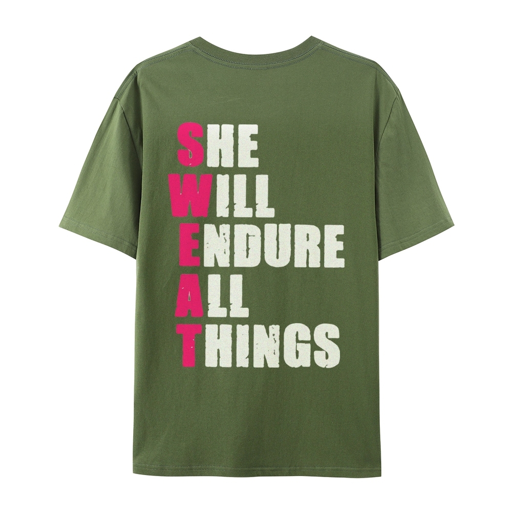 She Will Endure All Things Casual Short Sleeve T-Shirt