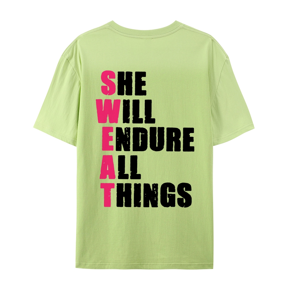 She Will Endure All Things Casual Short Sleeve T-Shirt